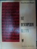 SA DESCOPERIM MUZICA de JEAN - JACQUES RAPIN , 1975