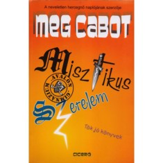 Misztikus szerelem - Meg Cabot