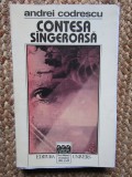 CONTESA SANGEROASA - ANDREI CODRESCU