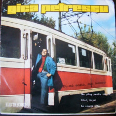Disc Vinyl 7# Gică Petrescu - Du-mă Acasă, Măi Tramvai-Electrecord- EDC 10.222