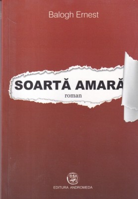 Ernest Balogh - Soarta amara foto