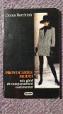 Provocarile modei, Doina Berchina, Ed Nemira 1996, 140 pag