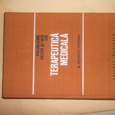 Probleme Vechi Si Noi De Terapeutica Medicala . PODEANU