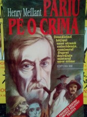 Henry Meillant - Pariu pe o crima (Editia: 1995) foto