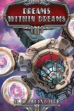 Dreams Within Dreams