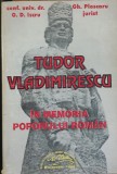 Tudor Vladimirescu. In memoria poporului roman - G.D. Iscru