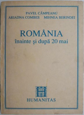 Romania inainte si dupa 20 mai &amp;ndash; Pavel Campeanu foto