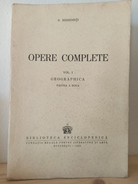 S. Mehedinti - Opere Complete Vol. I