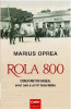 Rola 800 | Marius Oprea, Corint