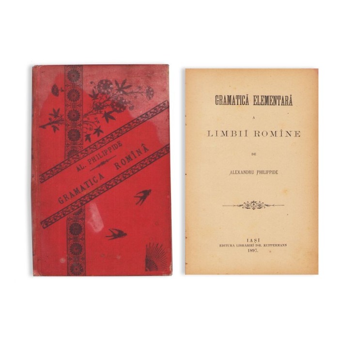 Alexandru Philippide, Gramatică elementară a Limbii Rom&acirc;ne, 1897
