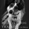 The Power of Positive Dog Training