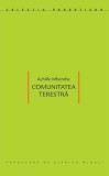 Comunitatea terestra Carte Paperback Brosata Idea Design Istorie Pamantul