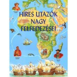 H&iacute;res utaz&oacute;k nagy felfedez&eacute;sei - Sarah Harrison