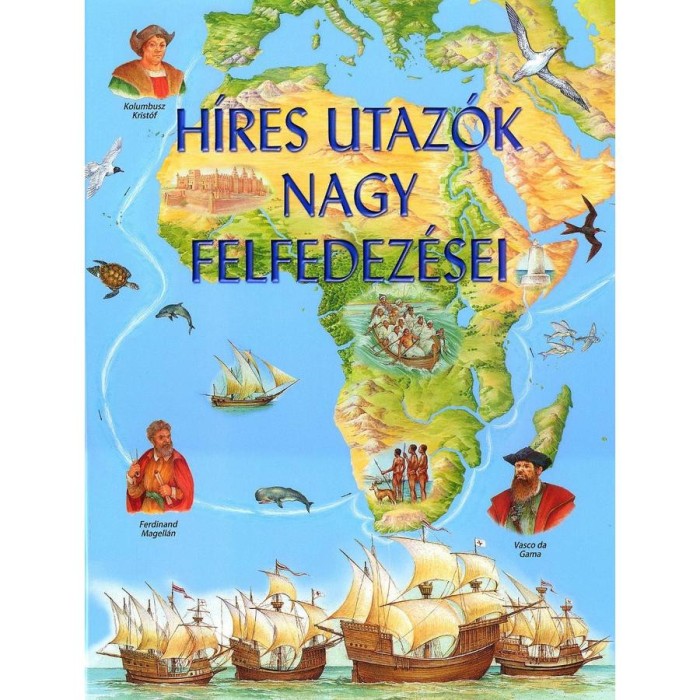 H&iacute;res utaz&oacute;k nagy felfedez&eacute;sei - Sarah Harrison