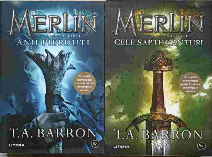 MERLIN CARTEA 1-2 ANII PIERDUTI. CELE SAPTE CANTURI-T.A. BARRON