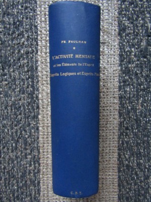 L ACTIVITE MENTALE ET LES ELEMENTS DE L ESPRIT+ESPRITS LOGIQUES ET ESPRITS FAUX foto