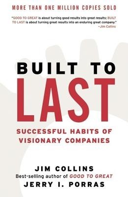 Built to Last: Successful Habits of Visionary Companies foto
