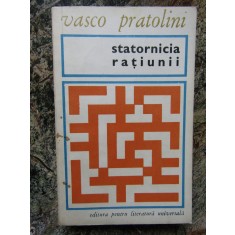 STATORNICIA RATIUNII-VASCO PRATOLINI