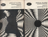 ALDOUS HUXLEY - PUNCT CONTRAPUNCT ( 2 VOLUME ) ( BPT 358-359 )