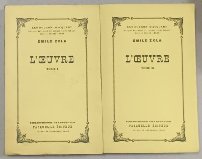 L &amp;#039;OEUVRE de EMILE ZOLA , VOLUMELE I - II , 1952 foto