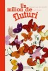 Un milion de fluturi - Edward van de Vendel, Carll Cneut - Roman Beletristica