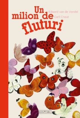 Un milion de fluturi - Edward van de Vendel, Carll Cneut foto