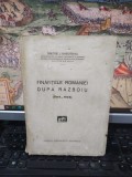 Dimitrie I. Gheorghiu, Finanțele Rom&acirc;niei după războiu, 1919-1930, Cartea Rom&acirc;nească, București c. 1931, 204