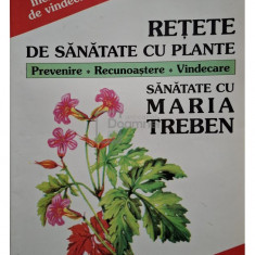 Maria Treben - Retete de sanatate cu plante (editia 1996)