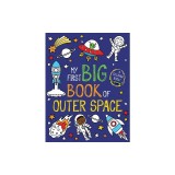 My First Big Book of Outer Space