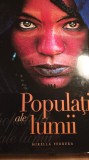 Cumpara ieftin Populatii ale lumii,mirela Ferrera 0086