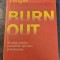 Burn out strategii pentru prevenirea epuizarii profesionale Jorg Fengler