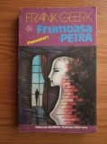 Frank Geerk - Frumoasa Petra