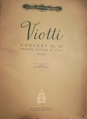 Partitura Viotti, concert nr. 23 pentru vioara si pian, ingr. George Manoliu foto