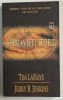 SUPRAVIETUITORII , VOLUMUL I de TIM LAHAYE si JERRY B. JENKINS , 2002