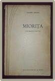 VALERIU ANANIA - MIORITA * POEM DRAMATIC IN CINCI ACTE