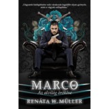 Marco - Az alvil&aacute;g &ouml;r&ouml;k&ouml;se - &Eacute;lfestett - Ren&aacute;ta W. M&uuml;ller