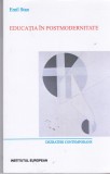 AS - EMIL STAN - EDUCATIA IN POSTMODERNITATE