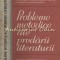 Probleme Metodice Ale Predarii Literaturii - Tiraj: 6145 Exemplare