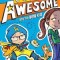 Captain Awesome and the New Kid