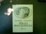 Trei povestiri - Gustave Flaubert