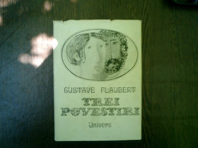 Trei povestiri - Gustave Flaubert foto