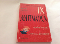 Matematica clasa a IX-a de Marius Burtea Trunchi comun curriculum diferentiat foto