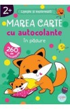 Cumpara ieftin Marea carte cu autocolante. In padure
