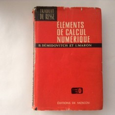 Elements de calcul numerique , B. Demidovitch, I. Maron , 1973