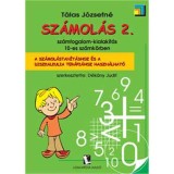 Sz&aacute;mol&aacute;s 2. - A SZ&Aacute;MFOGALOM-KIALAK&Iacute;T&Aacute;SA 10-ES SZ&Aacute;MK&Ouml;RBEN - T&aacute;las J&oacute;zsefn&eacute;