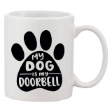 Cana alba personalizata &#039;My dog is my doorbell&#039;, INOVATIX&reg;. 330ml, Oem