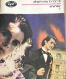 LITR6 BPT XLA Biblioteca pentru toti - Nr 1261 - Charllote Bronte - Shirley - Vol 1