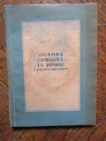 SIGNORA COBOARA LA POMPEI SI ALTE POVESTIRI ITALIENE (1954)