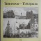 Temeswar/Timisoara &ndash; Else von Schuster (editie bilingva romana-germana)