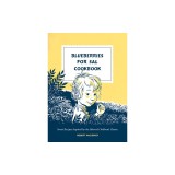 Blueberries for Sal Cookbook: Sweet Recipes Inspired by the Beloved Children's Classic